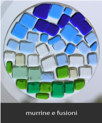 murrine e fusioni